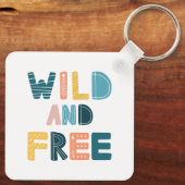 Wild en vrij sleutelhanger (Achterkant)