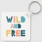 Wild en vrij sleutelhanger (Achterkant)