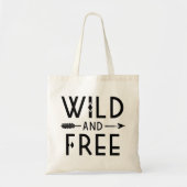 Wild en vrij tote bag (Voorkant)