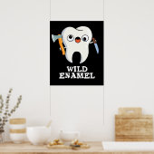 Wild Enamel Funny Wild Animal Tooth Pun Dark BG Poster (Keuken)