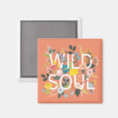 Wild Garden, Wild Soul Magneet (Voorkant / Achterkant)