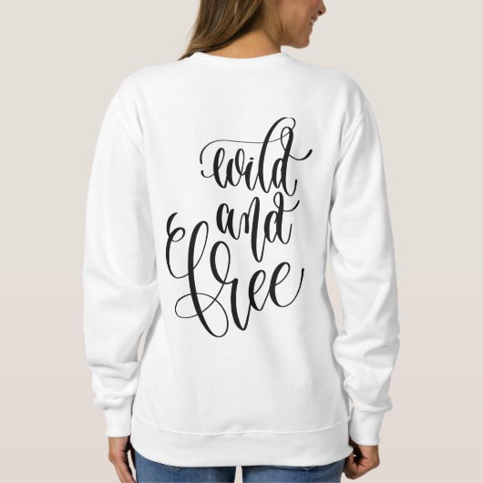 Wild & Gratis sweatshirt (Achterkant)