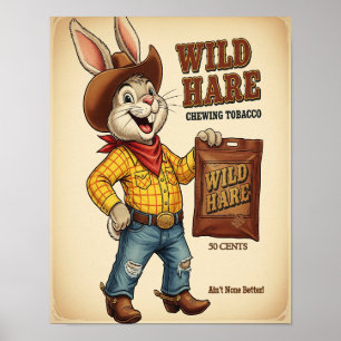 Wild Hare kauwtabak Ad Poster