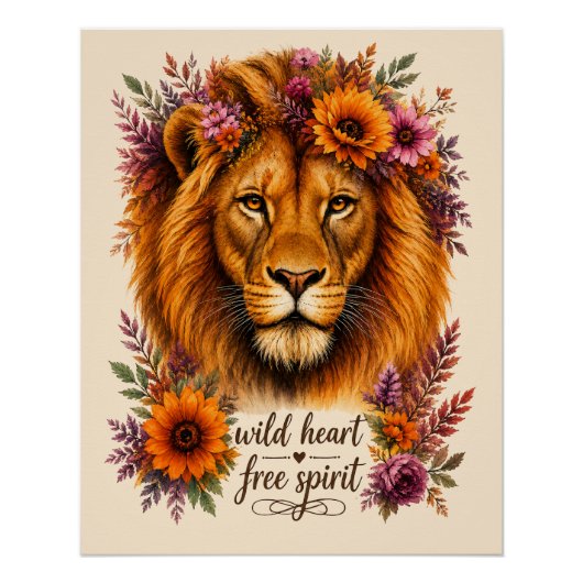 Wild Hart Vrije Geest Boho Bloem Leeuw Kunst Perfect Poster (Voorkant)