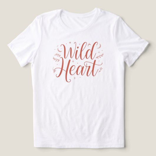 "Wild Heart" Free Spirit Quote Tri-Blend Shirt (Design voorkant)