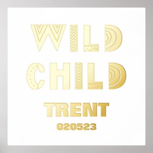 WILD KILD | NAAM DATUM EDITABLE TEKST GOLD FOLIE AFDRUKKEN (Voorkant)