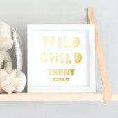 WILD KILD | NAAM DATUM EDITABLE TEKST GOLD FOLIE AFDRUKKEN