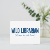Wild Librarian - alsjeblieft geen voer Briefkaart (Staand voorkant)