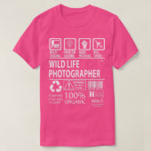 Wild Life Fotograaf MultiTasking Certified Jo T-shirt (Design voorkant)
