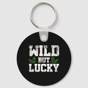 Wild maar Lucky St Patricks Day slogan ontwerp Des Sleutelhanger