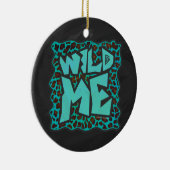 Wild Me Brown en Blauwgroen design van luipaarden Keramisch Ornament (Rechts)