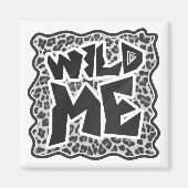Wild Me Leopard White en Black Magneet (Voorkant)