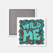 Wild me Snake Brown en Blauwgroen print Magneet (Voorkant / Achterkant)