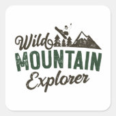 Wild Mountain Explorer Vierkante Sticker (Voorkant)