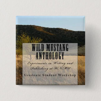 Wild Mustang Anthology-toets Vierkante Button 5,1 Cm
