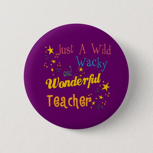 Wild N Wacky Teacher Ronde Button 5,7 Cm (Voorkant)