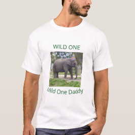 Wild One Elephant Dad Celebration T-shirt