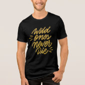 Wild Ones Never Die - Cool Tri-Blend T-shirt (Voorkant)