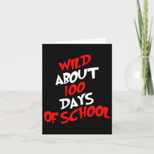 Wild Ongeveer 100 Dagen School 100e Dag Leraar Stu Kaart