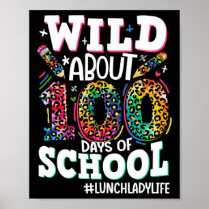 Wild Ongeveer 100 dagen van school Luipaard Lunch Poster