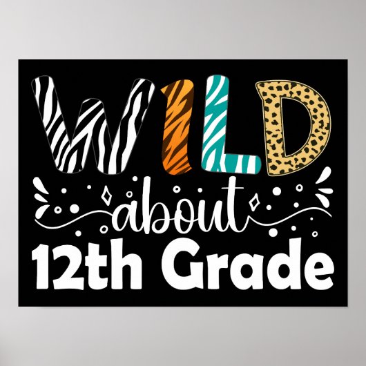 Wild Ongeveer 12e klas leraar student school Poster (Voorkant)