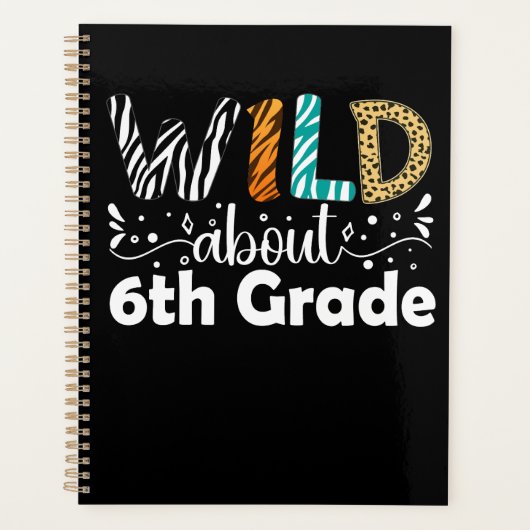 Wild Ongeveer 6e klas Grappig Terug naar school ge Planner (Voorkant)