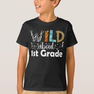 Wild Over 1e klas Grappig Eerste klas T-shirt