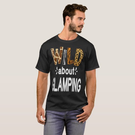 Wild Over Camping Camping en Glamping T-shirt (Voorkant volledig)