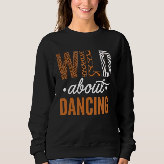 Wild over dansstatement kunst trui (Voorkant)