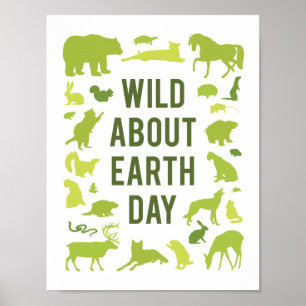 Wild Over Earth Day Poster