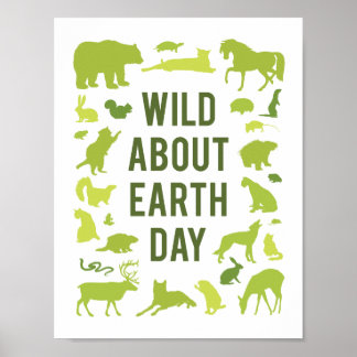 Wild Over Earth Day Poster