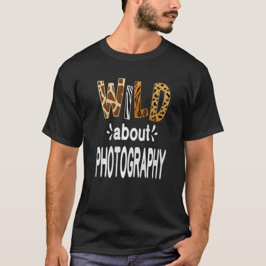 Wild over fotografie t-shirt (Voorkant)