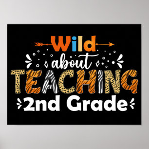 Wild Over het onderwijzen van 2e klas grappige ler Poster