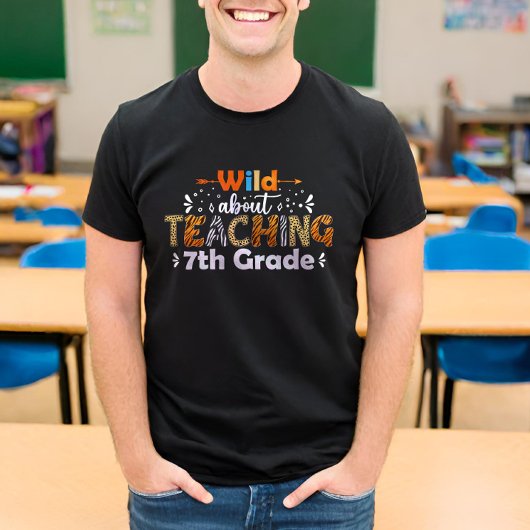 Wild Over het onderwijzen van de 7e klas grappige T-shirt
