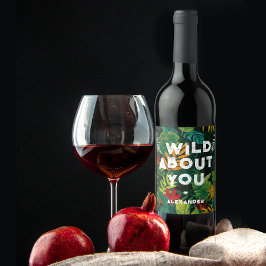 Wild over jou kleurrijke Oerwoud bladeren liefde v Wijn Etiket