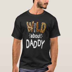 Wild Over papa Ik hou van mijn vader 1 T-shirt