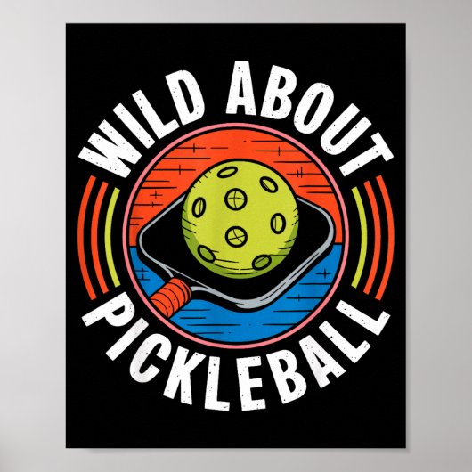 Wild over pickleball grappige pickle bal  poster (Voorkant)