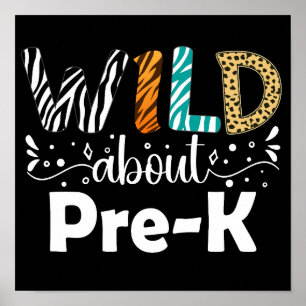 Wild over pre-k grappige student leraar school poster