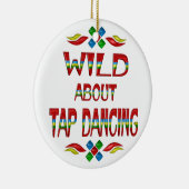 Wild over Tap Dancing Keramisch Ornament (Rechts)
