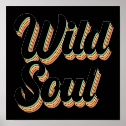 WILD SOUL 70's typografische retro  design Poster (Voorkant)