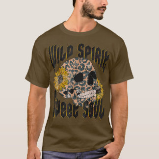Wild Spirit Sweet Soul Skull Cheetah Sunflower T-shirt