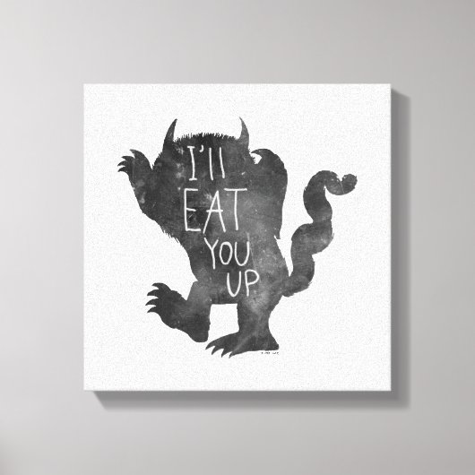 Wild Thing | I'll Eat You Up Canvas Afdruk (Voorkant)