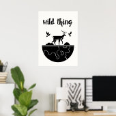 Wild Thing Poster (Thuiskantoor)