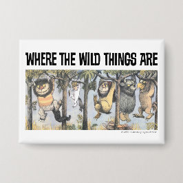 Wild Things and Max Swinging From Trees Button