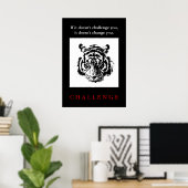 Wild Tiger Pop Art Motivatie Challenge Quote Poster (Thuiskantoor)