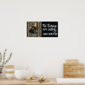 Wild Turkey Hunting Quotes and Camo Poster (Keuken)