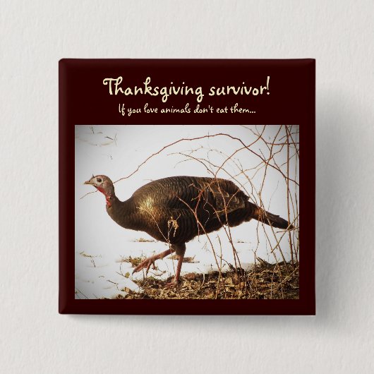 Wild Turkey Vegetarian Pin Vierkante Button 5,1 Cm (Voorkant)