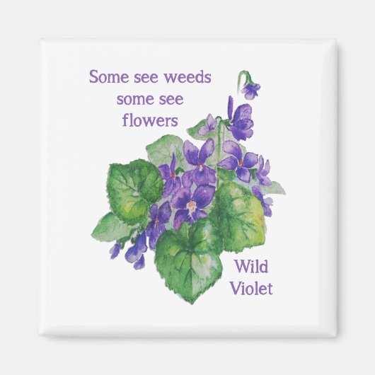 Wild Violet Inspirerend Sommige zien het citaat va Magneet (Voorkant)