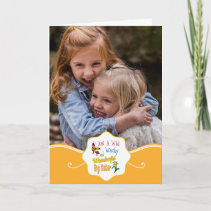 Wild Wacky Wonderful Big Sister Gifts Kaart
