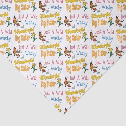Wild Wacky Wonderful Big Sister Gifts Tissuepapier (Detail)